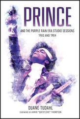 Prince and the Purple Rain Era Studio Sessions 1983 and 1984 book cover